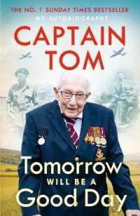 Tomorrow Will Be a Good Day : My Autobiography - the Sunday Times No 1 Bestseller