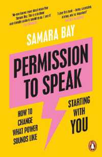 Permission to Speak : How to Change What Power Sounds Like， Starting with You