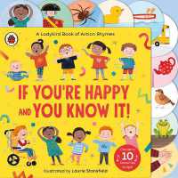 If You're Happy and You Know It : A Ladybird Book of Action Rhymes （Board Book）