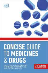 Concise Guide to Medicine & Drugs 7th Edition : Your Essential Quick Reference to over 3,000 Prescription and Over-the-Counter Drugs （7TH）