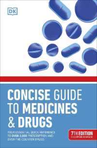 Concise Guide to Medicine & Drugs 7th Edition : Your Essential Quick Reference to over 3,000 Prescription and Over-the-Counter Drugs （7TH）