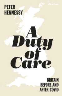 A Duty of Care : Britain before and after Covid