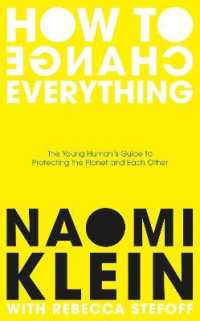 How to Change Everything -- Paperback (English Language Edition)