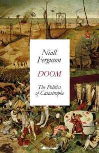Ｎ．ファーガソン『大惨事（カタストロフィ）の人類史』（原書）<br>Doom: the Politics of Catastrophe -- Paperback (English Language Edition)