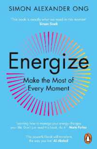 Energize : Make the Most of Every Moment