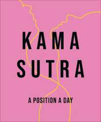 Kama Sutra a Position a Day New Edition （2ND）