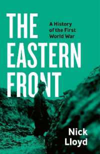 The Eastern Front : A History of the First World War