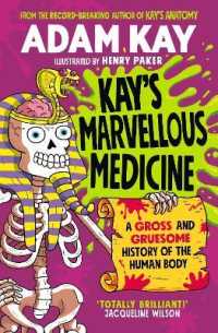 Kay's Marvellous Medicine -- Paperback (English Language Edition)