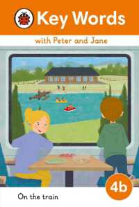 Key Words with Peter and Jane Level 4b - on the Train (Key Words with Peter and Jane)