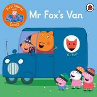 First Words with Peppa Level 2 - Mr Fox's Van -- Paperback (English Language Edition)