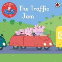 First Words with Peppa Level 1 - the Traffic Jam -- Paperback (English Language Edition)