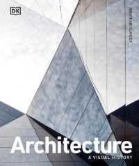 Architecture : A Visual History (Dk Ultimate Guides)