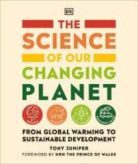 The Science of our Changing Planet : From Global Warming to Sustainable Development