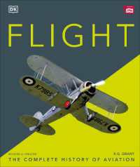 Flight : The Complete History of Aviation (Dk Definitive Visual Histories) （4TH）