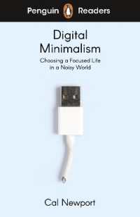 Penguin Readers Level 7: Digital Minimalism  (ELT Graded Reader)