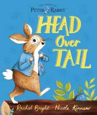 The World of Peter Rabbit: Head over Tail (Peter Rabbit)
