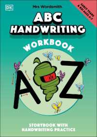 Mrs Wordsmith ABC Handwriting Book, Ages 4-7 (Early Years & Key Stage 1) : Story Book with Handwriting Practice
