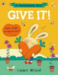 Give It! : Learn simple money lessons (A Moneybunny Book)