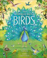 The Extraordinary World of Birds (The Magic and Mystery of Nature)