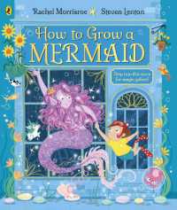How to Grow a Mermaid (How to Grow)