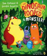 The Dinosaur that Pooped a Monster! (The Dinosaur That Pooped)