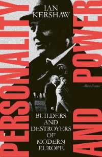 Personality and Power : Builders and Destroyers of Modern Europe -- Hardback