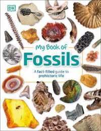 My Book of Fossils : A fact-filled guide to prehistoric life (My Book of)