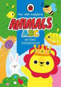 Fun with Ladybird: My First Sticker Book: Animals Abc (Fun with Ladybird) -- Paperback / softback