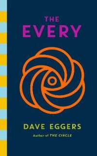 Every : The electrifying follow up to Sunday Times bestseller the Circle -- Paperback / softback