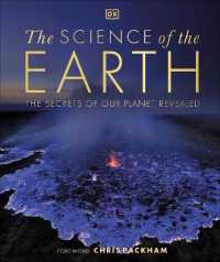The Science of the Earth : The Secrets of Our Planet Revealed (Dk Secret World Encyclopedias)