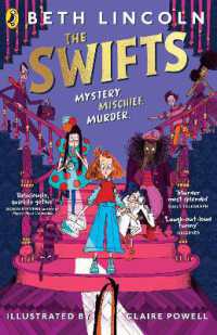 The Swifts : The New York Times Bestselling Mystery Adventure (The Swifts)