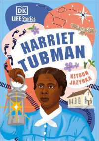DK Life Stories Harriet Tubman (Dk Life Stories)