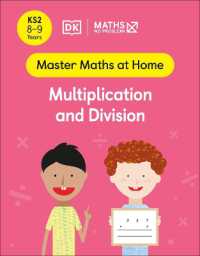 Maths — No Problem! Multiplication and Division, Ages 8-9 (Key Stage 2) (Master Maths at Home)