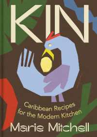 Kin : Caribbean Recipes for the Modern Kitchen