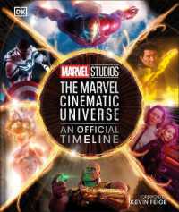 Marvel Studios the Marvel Cinematic Universe an Official Timeline (Marvel)