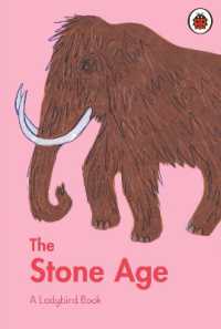 A Ladybird Book: The Stone Age (A Ladybird Book)