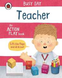 Busy Day: Teacher : An action play book (Busy Day) （Board Book）
