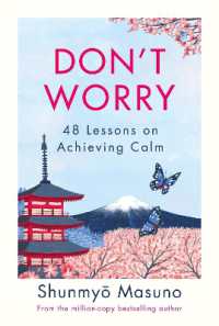 Don't Worry : From the million-copy bestselling author of Zen