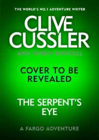 Clive Cussler's the Serpent's Eye