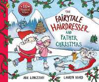 The Fairytale Hairdresser and Father Christmas (The Fairytale Hairdresser)