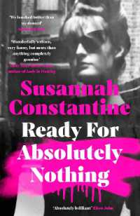 Ready for Absolutely Nothing : 'If you like Lady in Waiting by Anne Glenconner， you'll like this' the Times