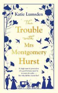 The Trouble with Mrs Montgomery Hurst