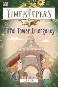 The Timekeepers: Eiffel Tower Emergency (Timekeepers)
