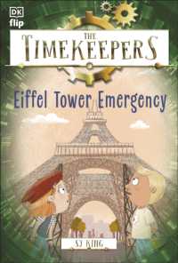 The Timekeepers: Eiffel Tower Emergency (Timekeepers)