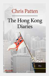 Ｃ．パッテン著／香港日記<br>The Hong Kong Diaries