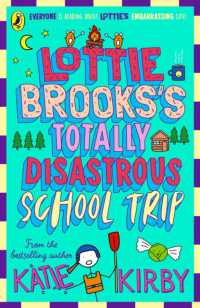 Lottie Brooks's Totally Disastrous School-Trip (Lottie Brooks)