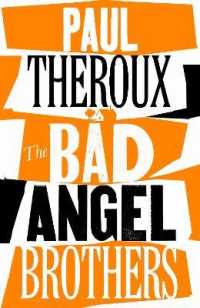 Bad Angel Brothers -- Paperback (English Language Edition)