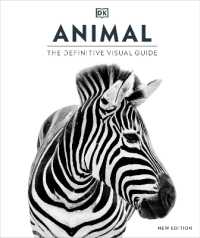 Animal : The Definitive Visual Guide (Dk Definitive Visual Encyclopedias)