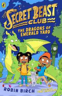 Secret Beast Club: The Dragons of Emerald Yard (Secret Beast Club)