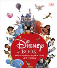 The Disney Book New Edition : A Celebration of the World of Disney: Centenary Edition
